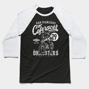 San Francisco Cafe Racer Dragsters Motorcyclesv Baseball T-Shirt